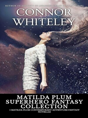 cover image of Matilda Plum Superhero Fantasy Collection